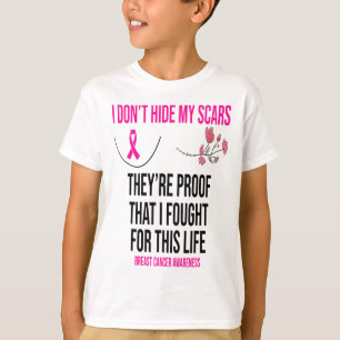 Verstecken Sie meine Narben nicht, sie sind der Br T-Shirt