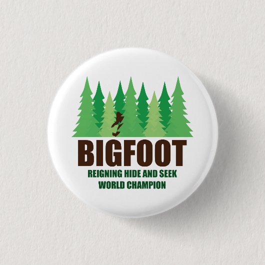 Verstecken-Weltmeister Bigfoots Sasquatch Button (Vorderseite)