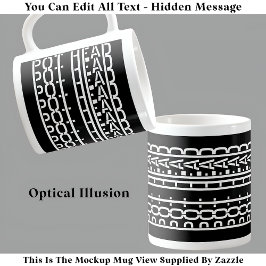 Versteckte Nachricht Pot Head Kaffeekondikat 119W  Kaffeetasse