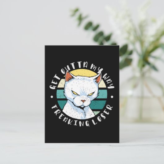 Versteh mir den Weg weg, der Verlierer, Moody Cat Postkarte (Stehend Vorderseite)