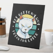 Versteh mir den Weg weg, der Verlierer, Moody Cat  Sockelschild (In Situ)