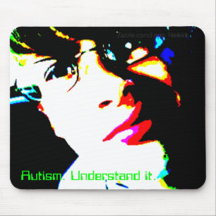 "Verstehen Sie mich" Autismus-Bewusstsein Mousepad