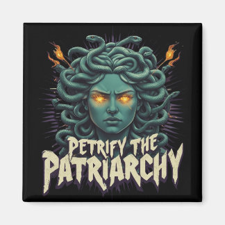 Versteinere die Patriarchats Medusa Ermächtigung Magnet
