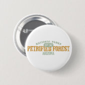 Versteinerter Wald-Nationalpark Button (Vorne & Hinten)
