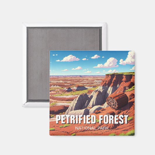 Versteinerter Wald-Nationalpark Magnet (Vorderseite/Rückseite)