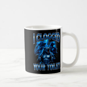 Verstopfte Toilette lustiger Alpha-Wolf-Meme dumm Kaffeetasse