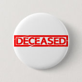Verstorbene Briefmarke Button (Vorderseite)