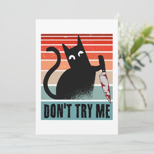 Versuch mich nicht, Moody Cat mit Messer Einladung (Stehend Vorderseite)