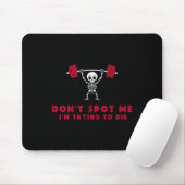 Versuch nicht, mich zu retten3 Ich versuche beim B Mousepad (Mit Mouse)