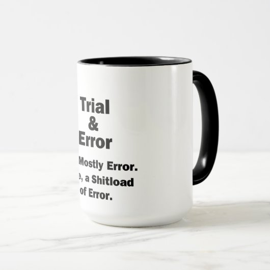 Versuch und Fehler Tasse (VorderseiteRechts)