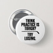 Versuch-Verlieren (Hockey) Button (Vorne & Hinten)