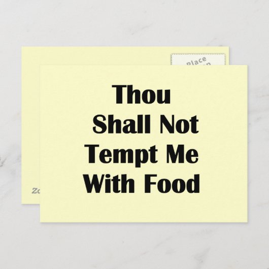 Versuche mich nicht mit Essen. Postkarte (Vorne/Hinten)