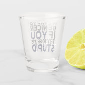 Versuche, närscher zu sein schnapsglas (Rückseite)