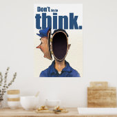 Versuche nicht nachzudenken! poster (Küche)