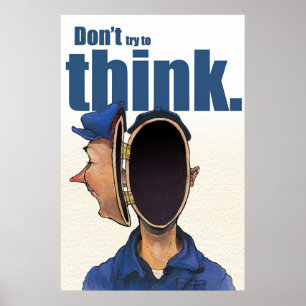 Versuche nicht nachzudenken! poster