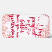 Versuche nicht perfekt zu sein, versuche einfach b Case-Mate iPhone hülle (Rückseite (Horizontal))