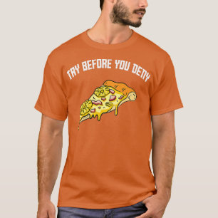 Versuchen Sie, bevor Sie verweigern seltsame Surfe T-Shirt