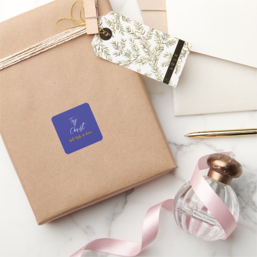 Versuchen Sie Christ Deep Blue Quadratischer Aufkleber (Schenken)