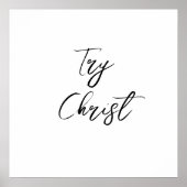 Versuchen Sie Christus Christlich Poster (Vorne)