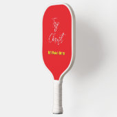 Versuchen Sie Christus - Er wird es besser rosa ma Pickleball Schläger (Links)