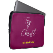 Versuchen Sie Christus - er wird es besser Wein ma Laptopschutzhülle (Vorne Rechts)