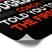 Versuchen Sie, das zu tun, was Ihr Dodgeball-Coach Poster (Ecke)