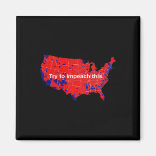 Versuchen Sie, diese 2016 Wahlkarte Trump zu Impea Magnet
