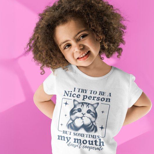Versuchen Sie, ein netter Mensch zu sein, der sich T-Shirt