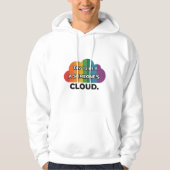 Versuchen Sie, ein Regenbogen in jemandes Wolke zu Hoodie (Vorderseite)