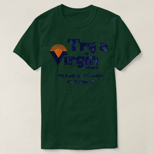 Versuchen Sie eine Jungfrau Insel ST CROIX ST JOHN T-Shirt (Design vorne)