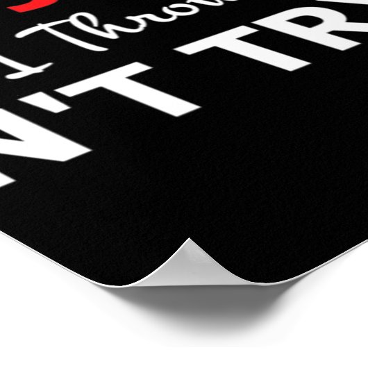 Versuchen Sie es doch bitte nicht mit meinem T-Shi Poster (Ecke)