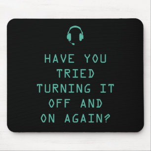 Versuchen Sie es ein- und auszuschalten? Technolog Mousepad