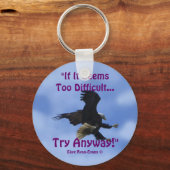 "VERSUCHEN SIE JEDOCH" BALD EAGLE Motivierend Seri Schlüsselanhänger (Vorderseite)