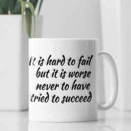 Versuchen Sie, Motivierend Zitat zu erhalten Kaffeetasse