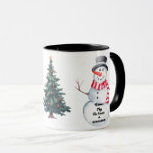 "Versuchen Sie nie, eine Tasse der Schneemann-Kera (VorderseiteRechts)