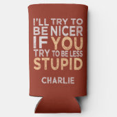 Versuchen Sie, schöner individuelle Name und Farbe Selters Dosenkühler (Rückseite)