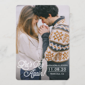 Versuchen wir es noch einmal mit der Aufschiebungs Einladung