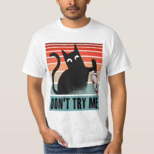 Versuch's nicht, Moody Cat mit Messereinladung T-Shirt