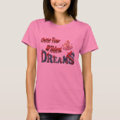 Versucht eure wildesten Träume T-Shirt (Vorderseite)