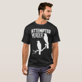 Versucht Murder Crows Ravens Bird Meme Funny Crow T-Shirt (Vorne ganz)