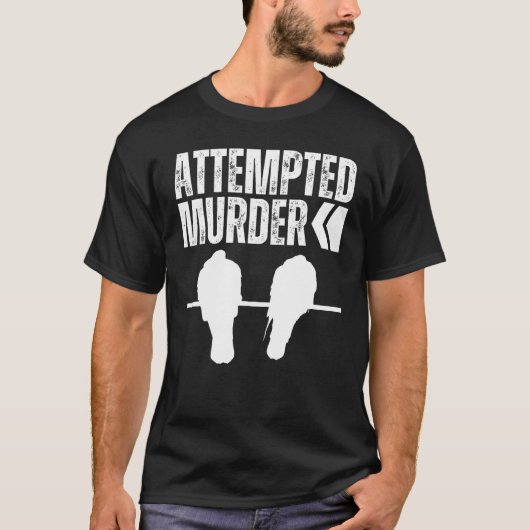 Versucht Murderkrähen Ravens Bird Funny Crow On T T-Shirt (Vorderseite)