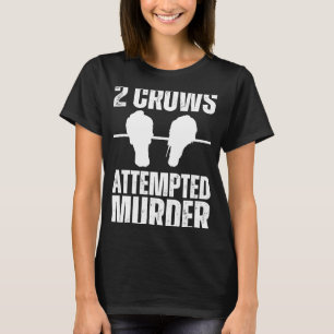 Versuchte Mordkrähen Ravens Bird Crow auf Baum B T-Shirt