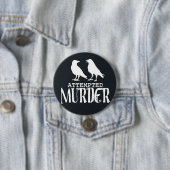 versuchter Mord Button (Beispiel)