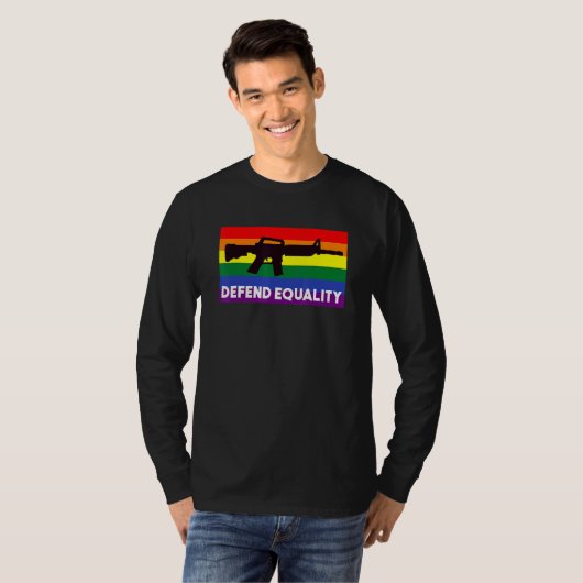 Verteidigen der Equality Lgbt Gay Flag Sturmgewehr T-Shirt (Vorne ganz)