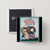 Verteidigen Sie amerikanische Freiheit Button (Vorne & Hinten)