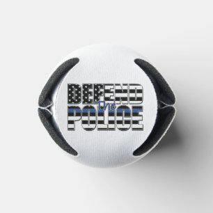 VERTEIDIGEN SIE DIE POLIZEI-blaue Linie Dosenkühler