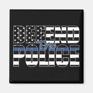 VERTEIDIGEN SIE DIE POLIZEI-blaue Linie Magnet