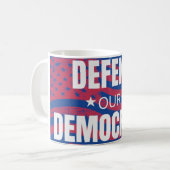 Verteidigen Sie unseren Kaffee-Cup für die Demokra Kaffeetasse (Vorderseite Links)