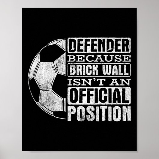 Verteidiger Backsteinmauer Position Sport Fußll Ll Poster (Vorne)