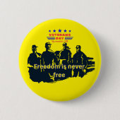 Verteidiger der Freiheit in strahlendem Gelb Button (Vorderseite)